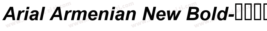 Arial Armenian New Bold字体转换